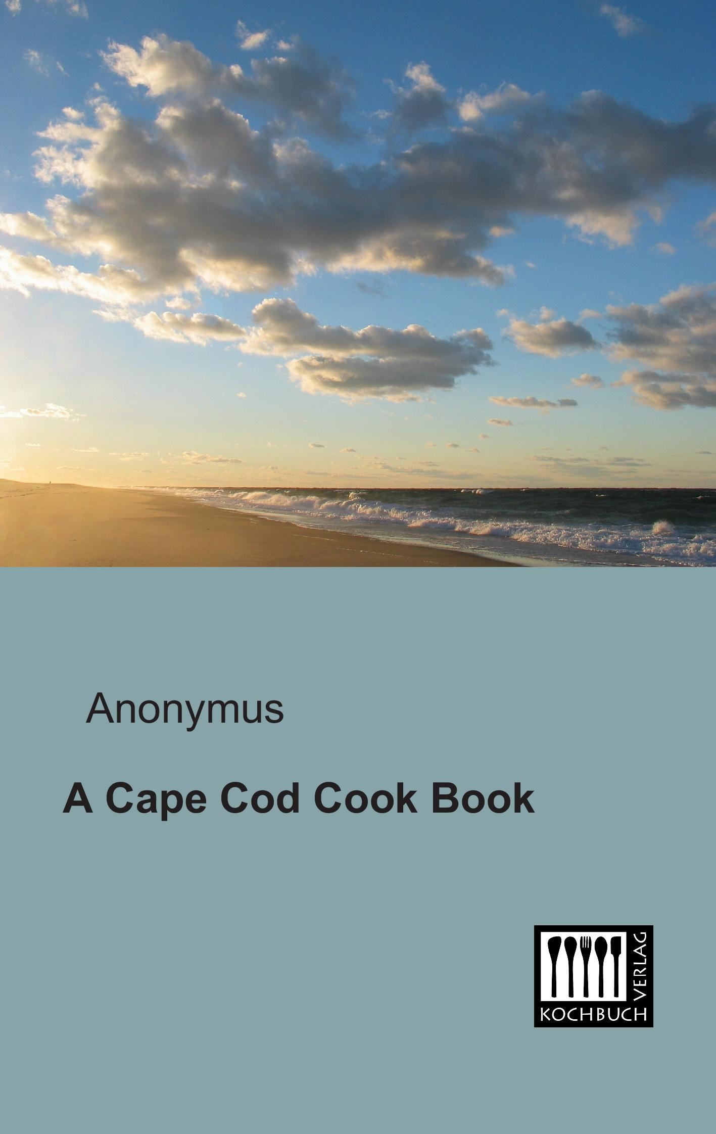Vorderes Coverbild A Cape Cod Cook Book
