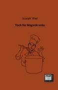 Vorderes Coverbild Tisch für Magenkranke