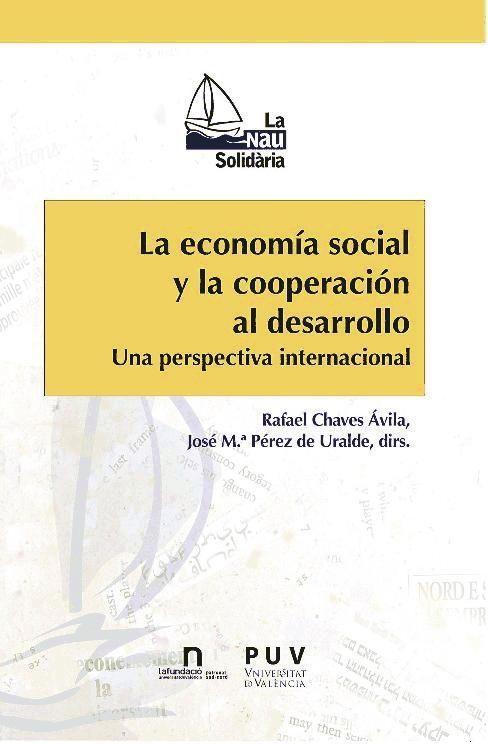 Vorderes Coverbild La economía social y la cooperación al desarrollo : una perspectiva internacional