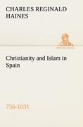 Vorderes Coverbild Christianity and Islam in Spain (756-1031)