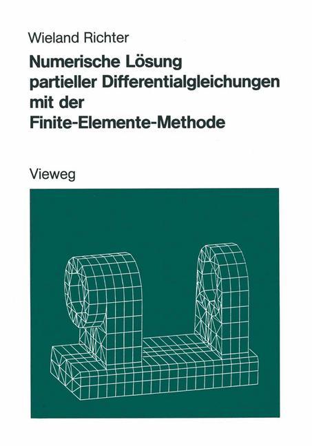 Vorderes Coverbild Numerische Lösung partieller Differentialgleichungen mit der Finite-Elemente-Methode