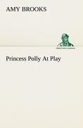 Vorderes Coverbild Princess Polly At Play