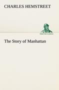 Vorderes Coverbild The Story of Manhattan