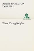 Vorderes Coverbild Three Young Knights