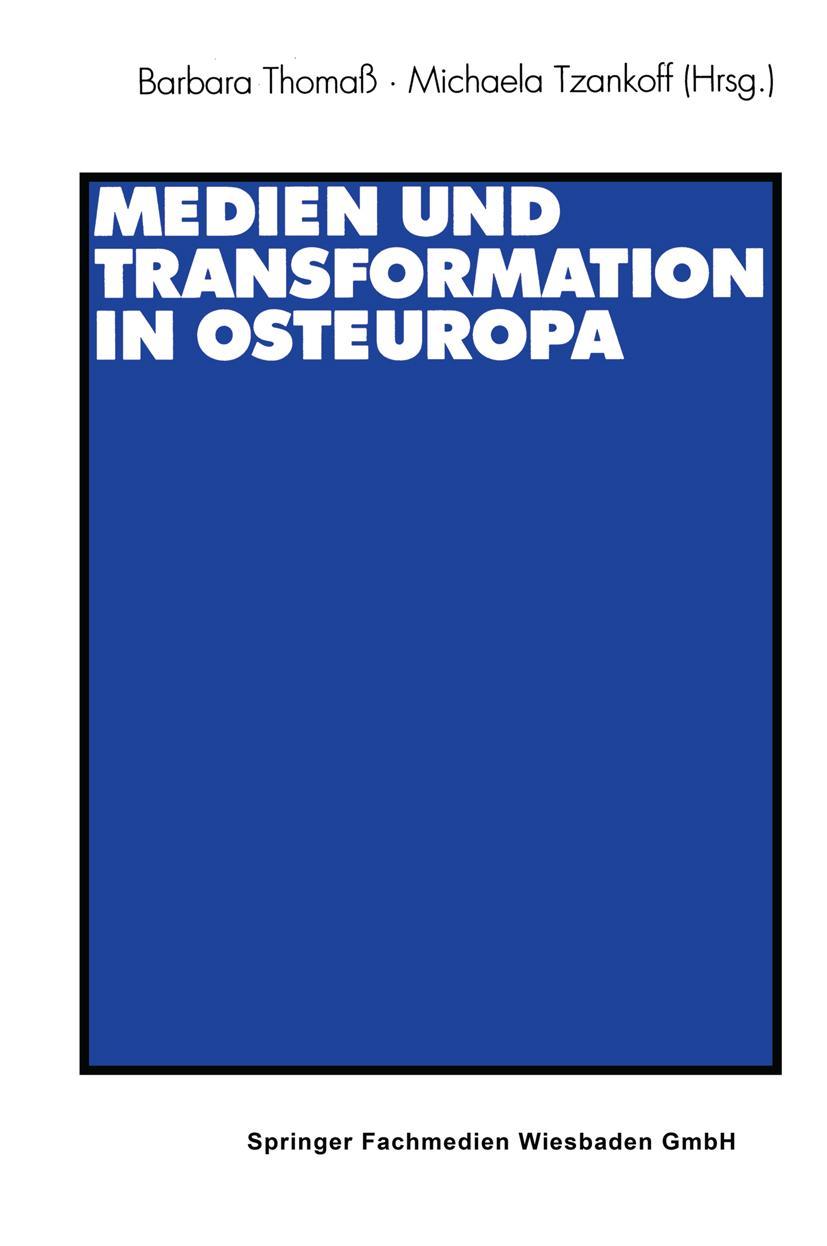 Vorderes Coverbild Medien und Transformation in Osteuropa