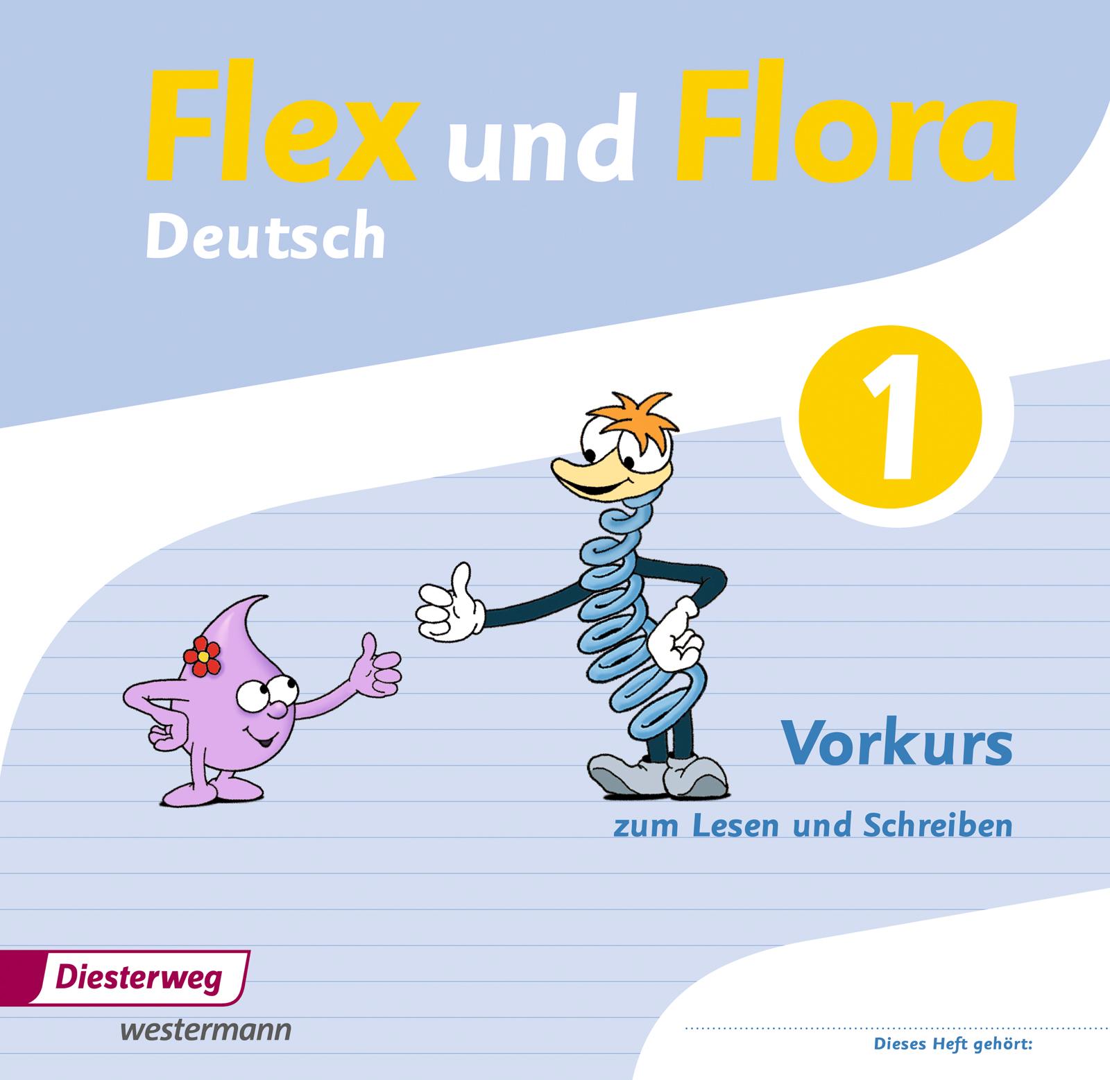 Vorderes Coverbild Flex und Flora: Vorkurs zum Lesen und Schreiben