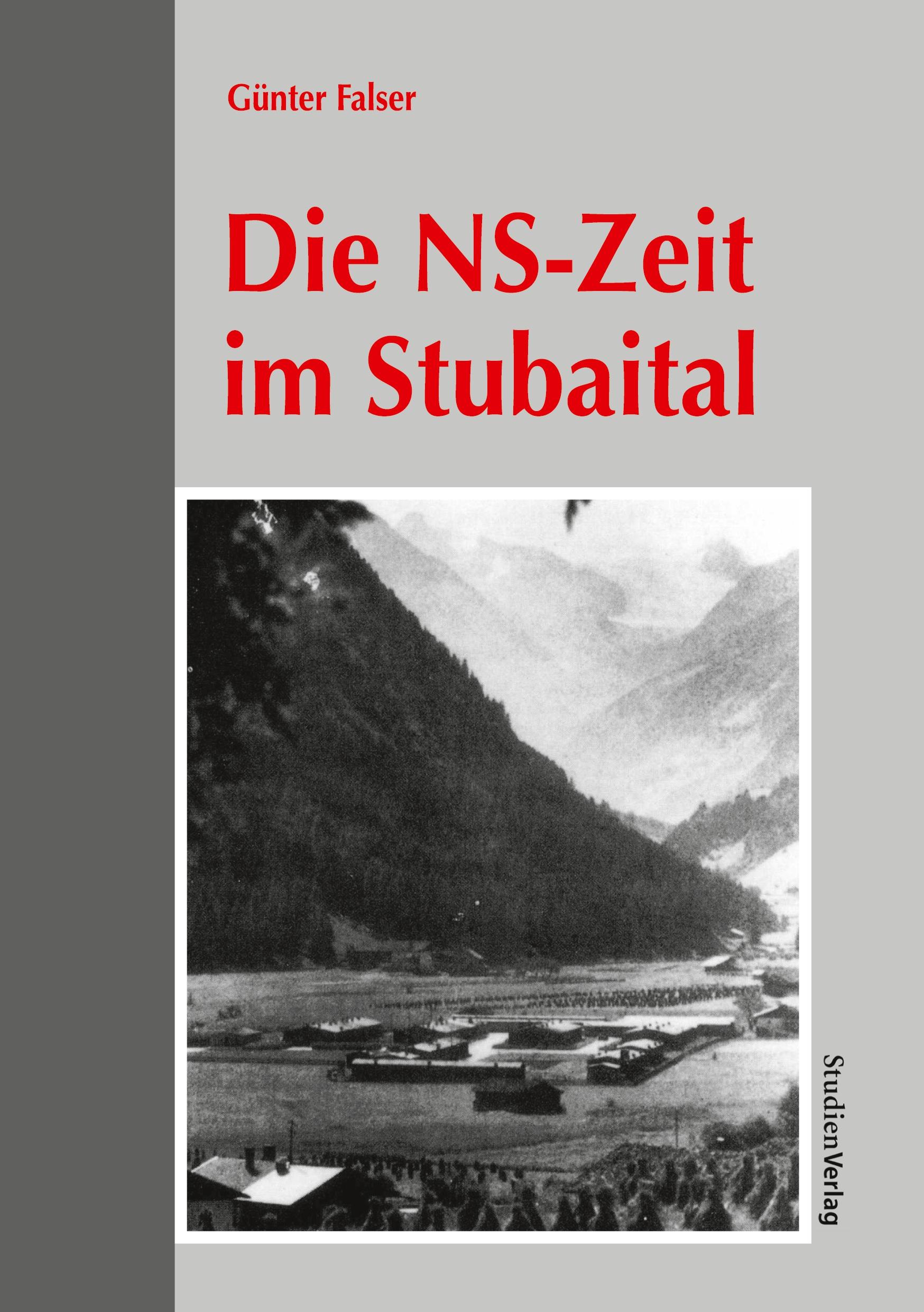 Vorderes Coverbild Die NS-Zeit im Stubaital