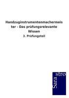 Vorderes Coverbild Handzuginstrumentenmachermeister - Das prüfungsrelevante Wissen