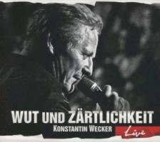 Vorderes Coverbild Wut und Zärtlichkeit-LIVE (