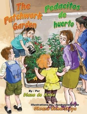 Vorderes Coverbild The Patchwork Garden / Pedacitos de Huerto