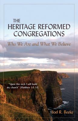 Vorderes Coverbild The Heritage Reformed Congregations