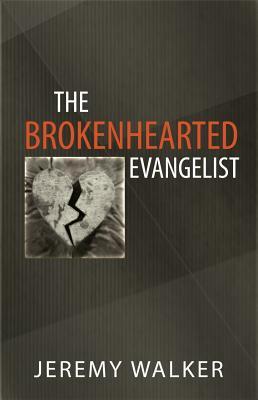 Vorderes Coverbild The Brokenhearted Evangelist