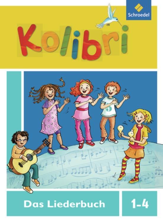 Vorderes Coverbild Kolibri: Liederbuch 1 - 4
