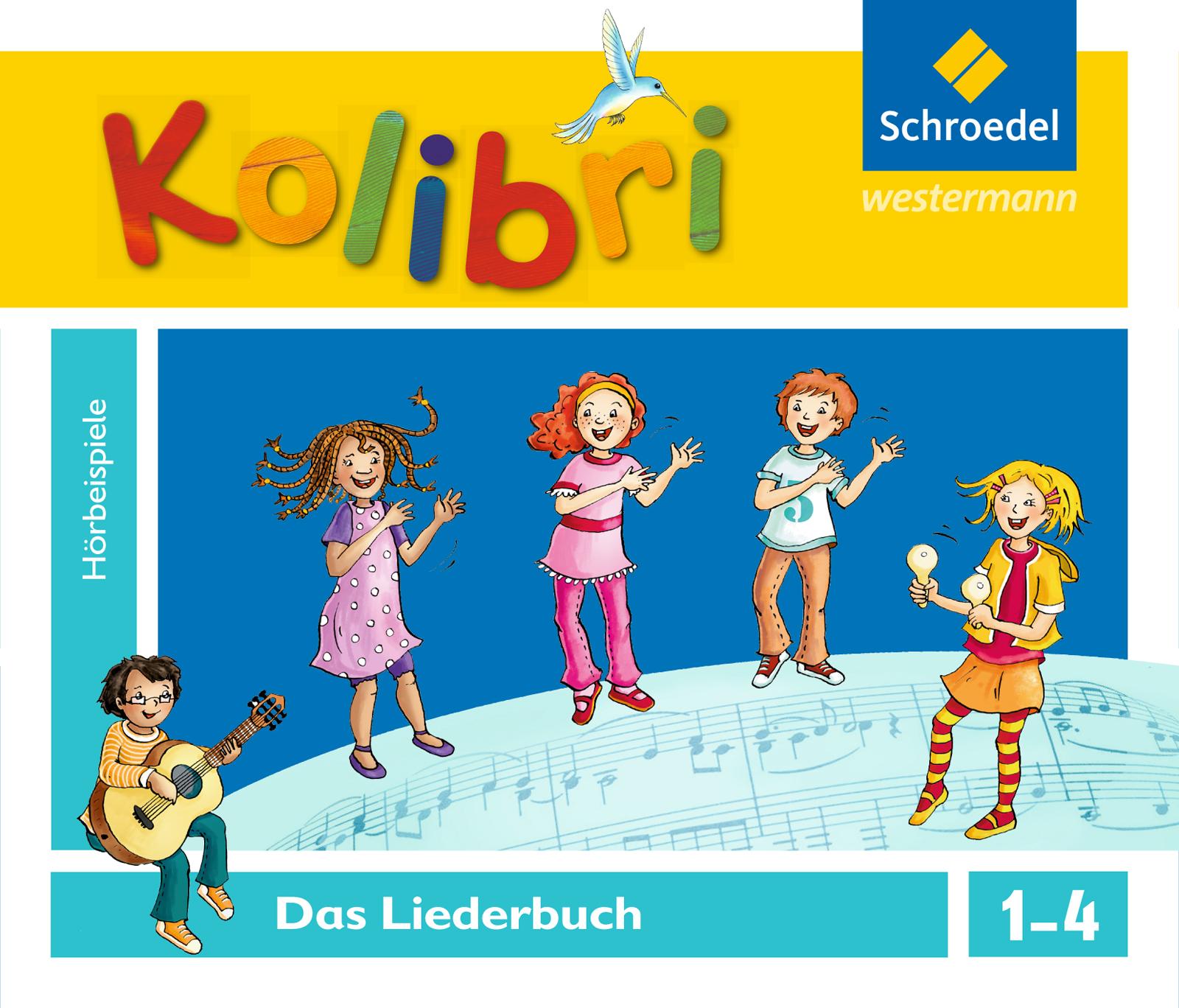 Vorderes Coverbild Kolibri: Liederbuch. Hörbeispiele zum Liederbuch 1-4. CD
