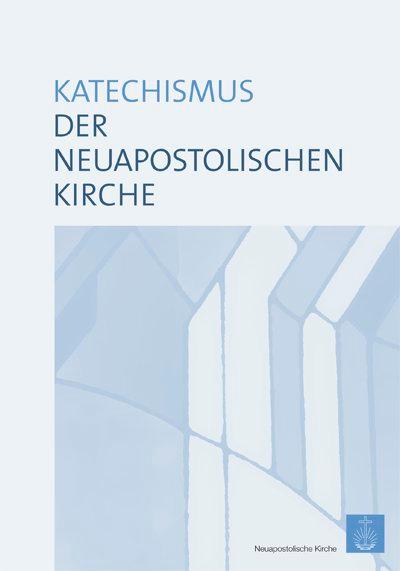 Vorderes Coverbild Katechismus der Neuapostolischen Kirche