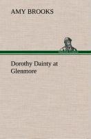 Vorderes Coverbild Dorothy Dainty at Glenmore