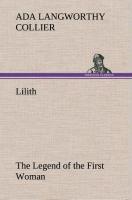 Vorderes Coverbild Lilith The Legend of the First Woman