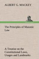 Vorderes Coverbild The Principles of Masonic Law