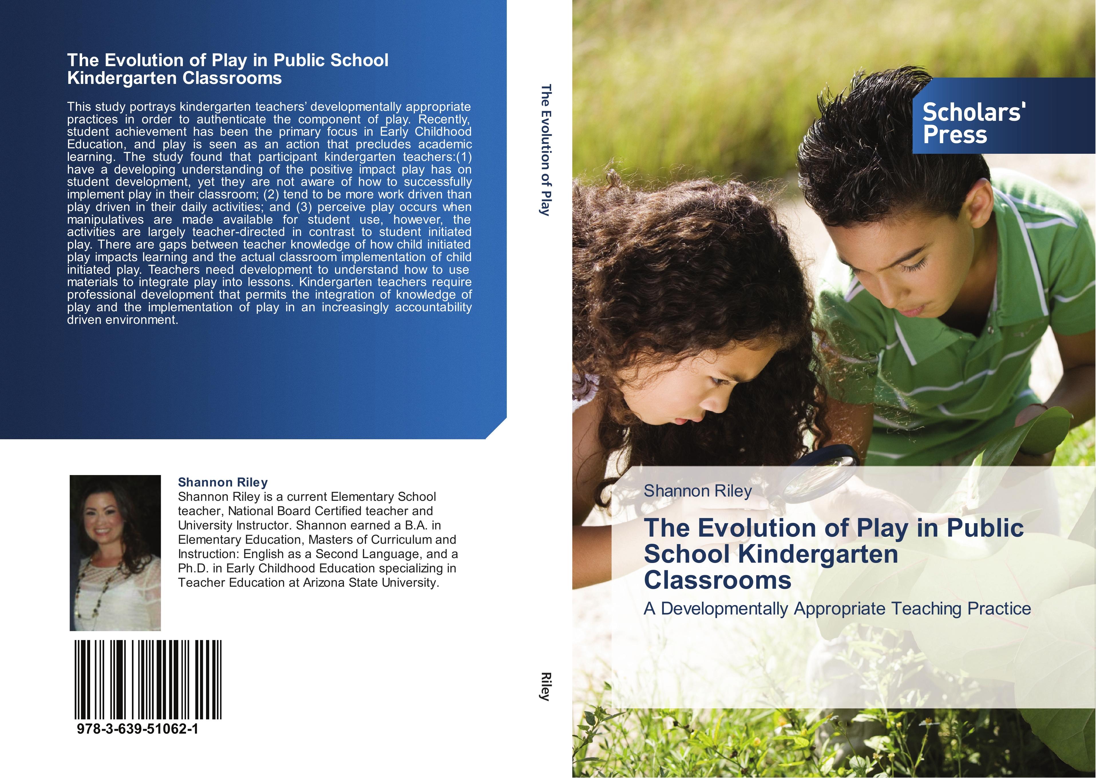 Vorderes Coverbild The Evolution of Play in Public School Kindergarten Classrooms
