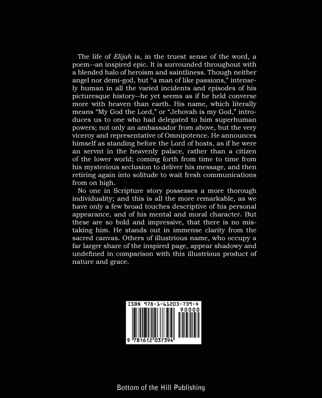 Rückseitencover The Prophet of Fire, The life and times of Elijah, with their lessons