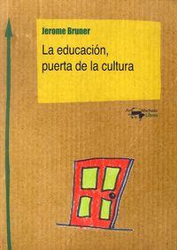 Vorderes Coverbild La educación, puerta de la cultura