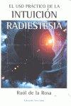Vorderes Coverbild El uso práctico de la intuición : radiestesia
