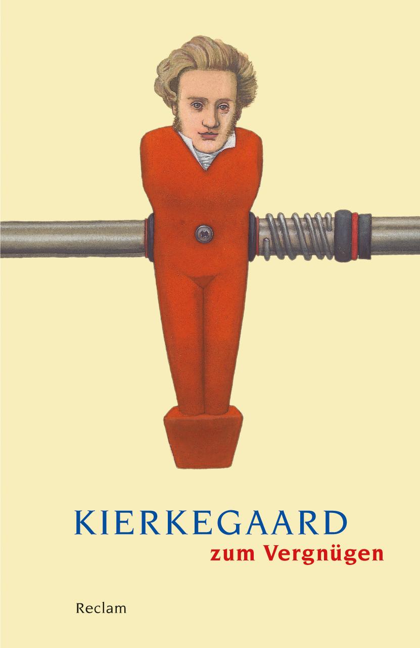 Vorderes Coverbild Kierkegaard zum Vergnügen
