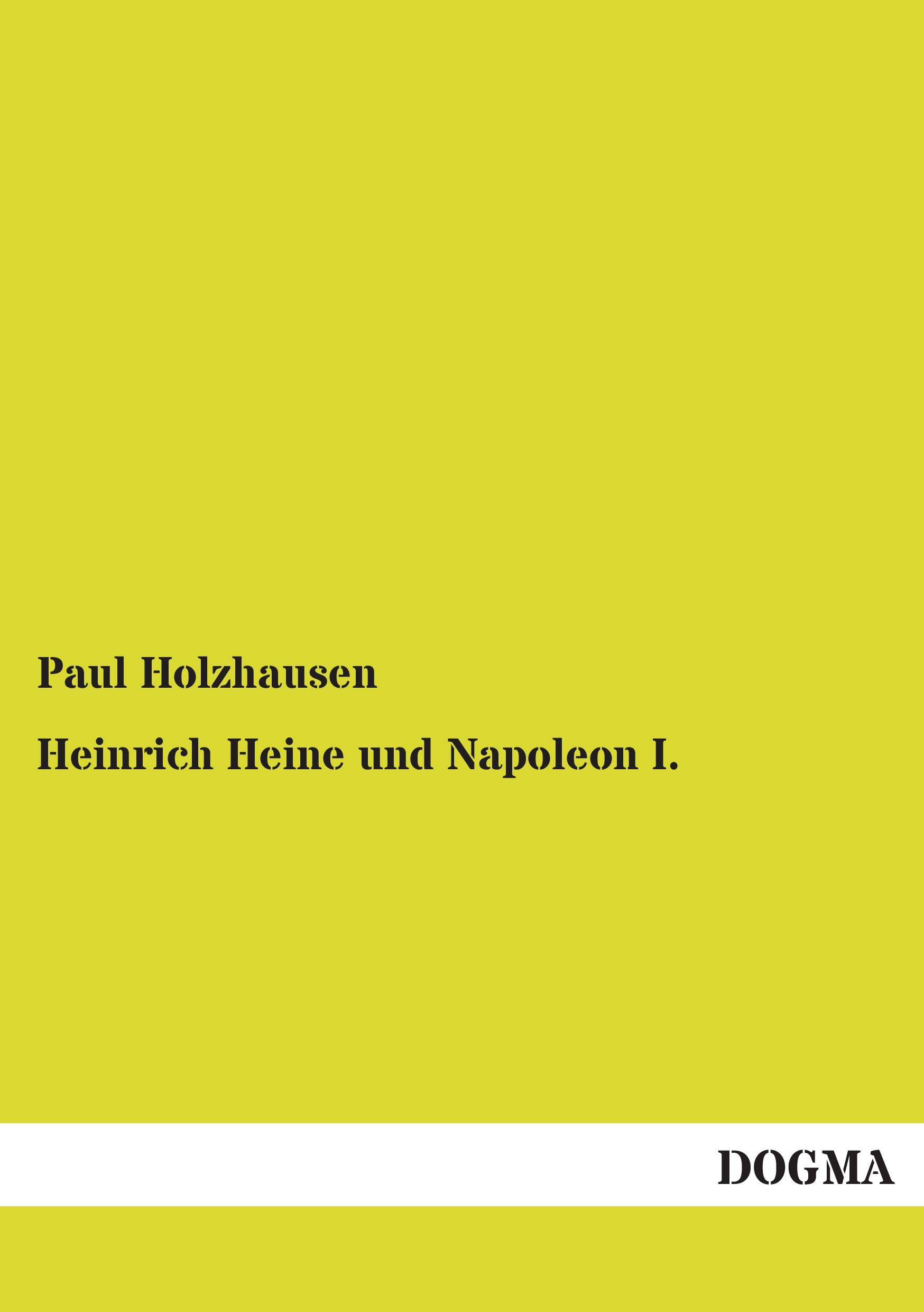 Vorderes Coverbild Heinrich Heine und Napoleon I.