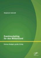 Vorderes Coverbild Eventmarketing für den Mittelstand: kleines Budget, großer Erfolg