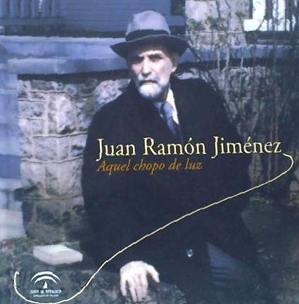 Vorderes Coverbild Juan Ramón Jiménez, aquel chopo de luz