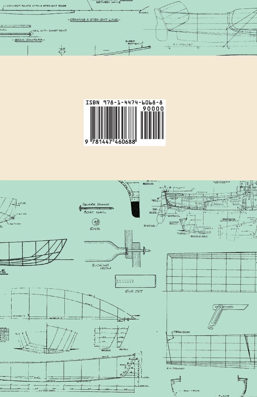 Rückseitencover A Classic Guide to Building Punts and Canoes - Including Construction Your Own Canvas Canoes and Building a Sailing Boat
