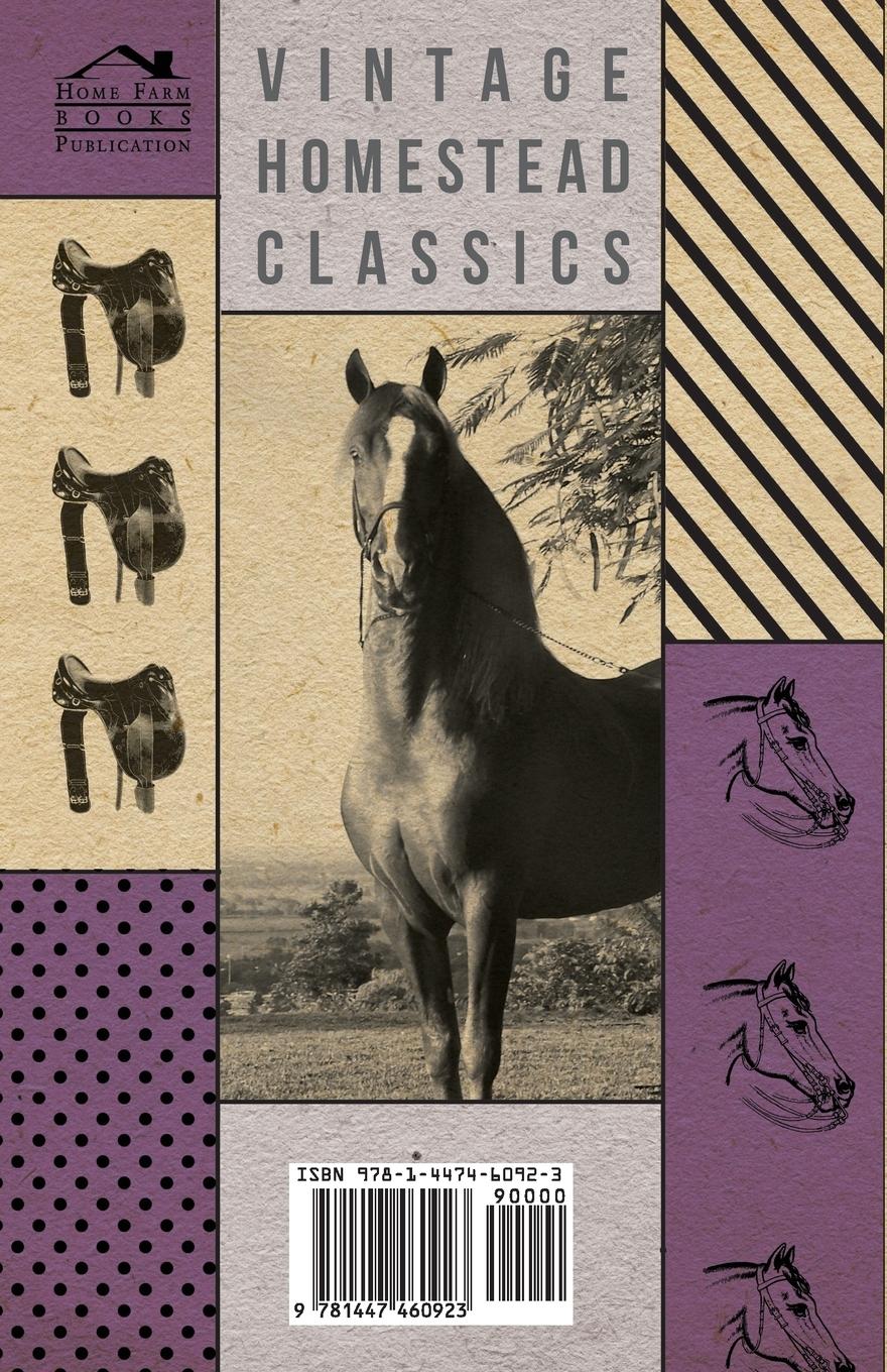 Rückseitencover The Arabian Horse and Its Uses - A Collection of Classic Equestrian Magazine Articles