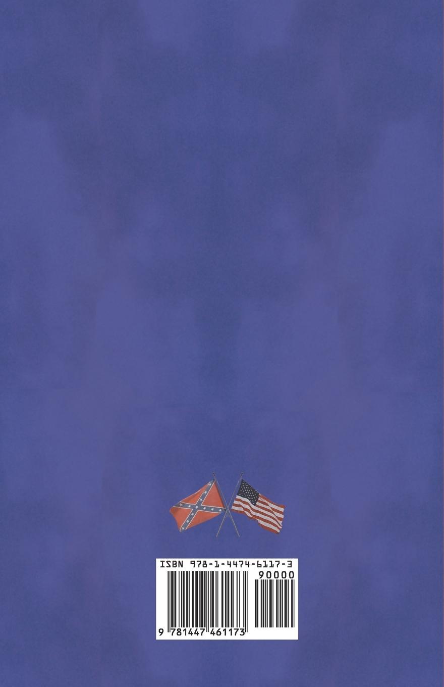 Rückseitencover A Collection of Short Stories and Accounts of his Experience during the American Civil War - Including a Biography of the Author