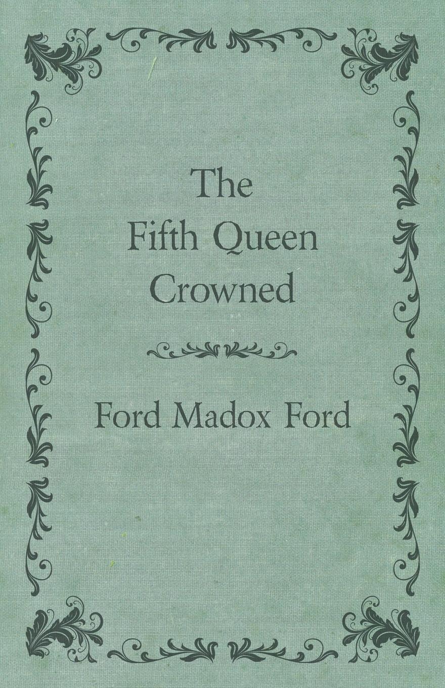 Vorderes Coverbild The Fifth Queen Crowned