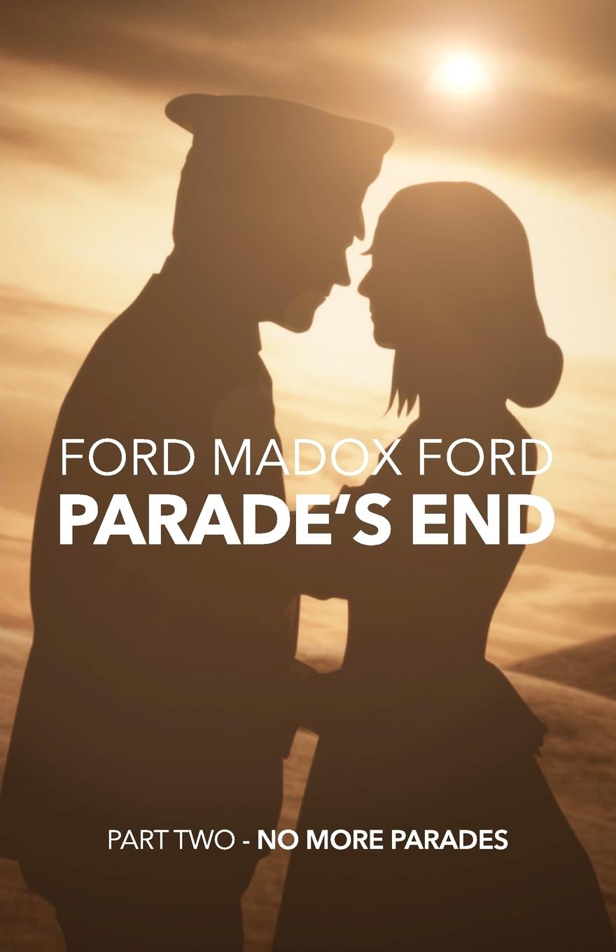 Vorderes Coverbild Parade's End - Part Two - No More Parades