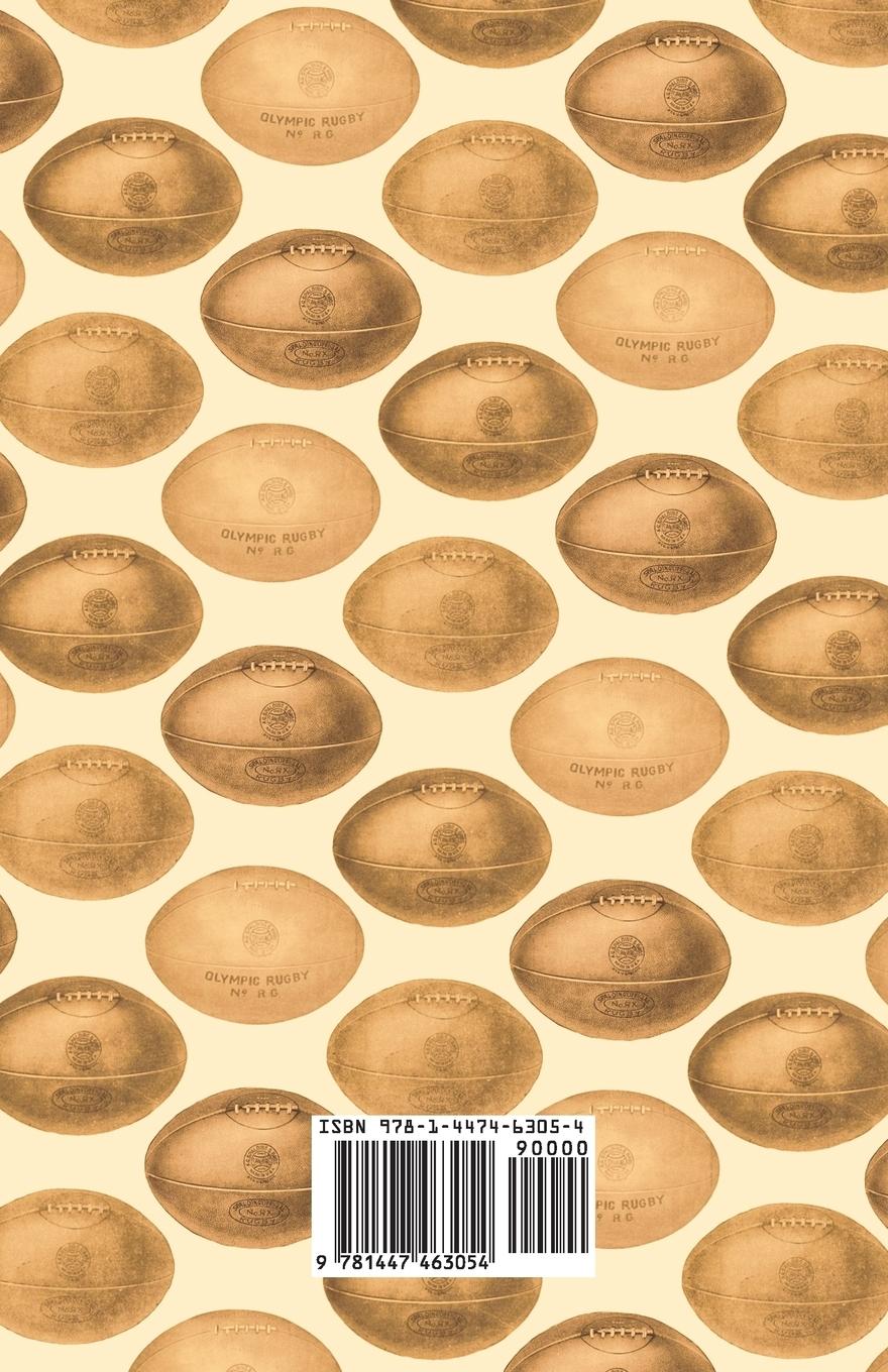 Rückseitencover The Great Sport of Rugby Football - A Collection of Classic Magazine Articles on the History and Techniques of Rugby