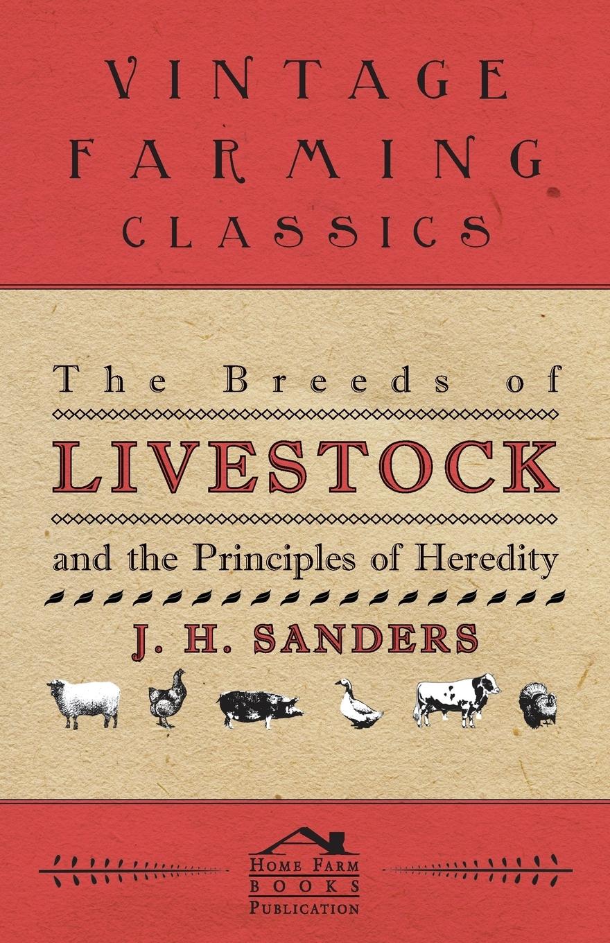 Vorderes Coverbild The Breeds of Live Stock and the Principles of Heredity