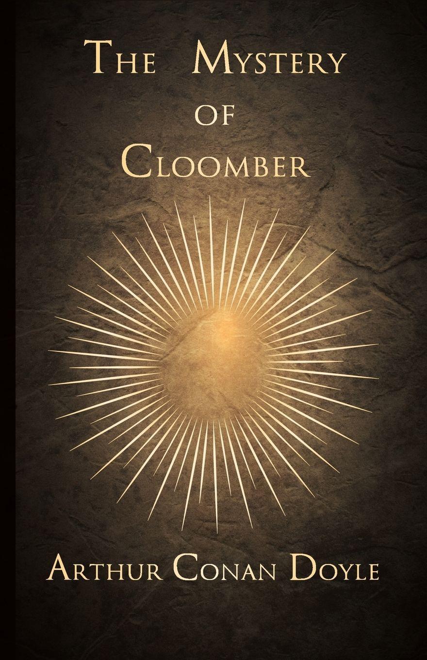 Vorderes Coverbild The Mystery of Cloomber (1889)
