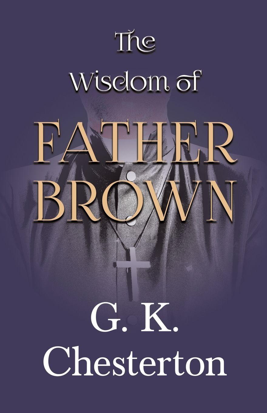 Vorderes Coverbild The Wisdom of Father Brown