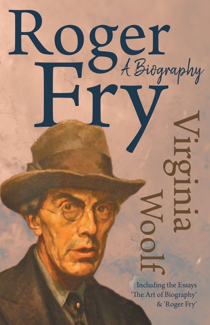 Vorderes Coverbild Roger Fry - A Biography