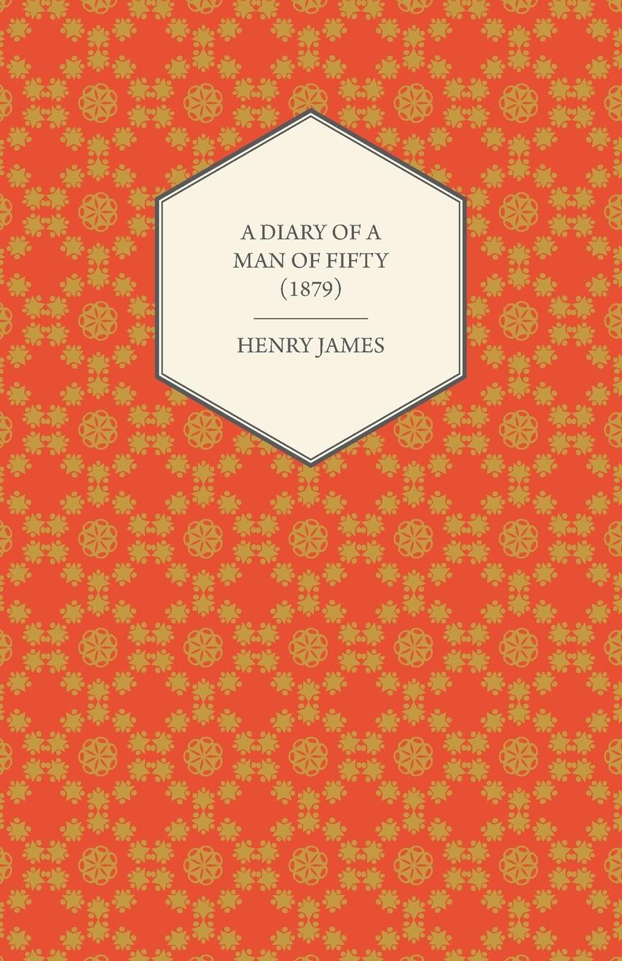 Vorderes Coverbild A Diary of a Man of Fifty (1879)