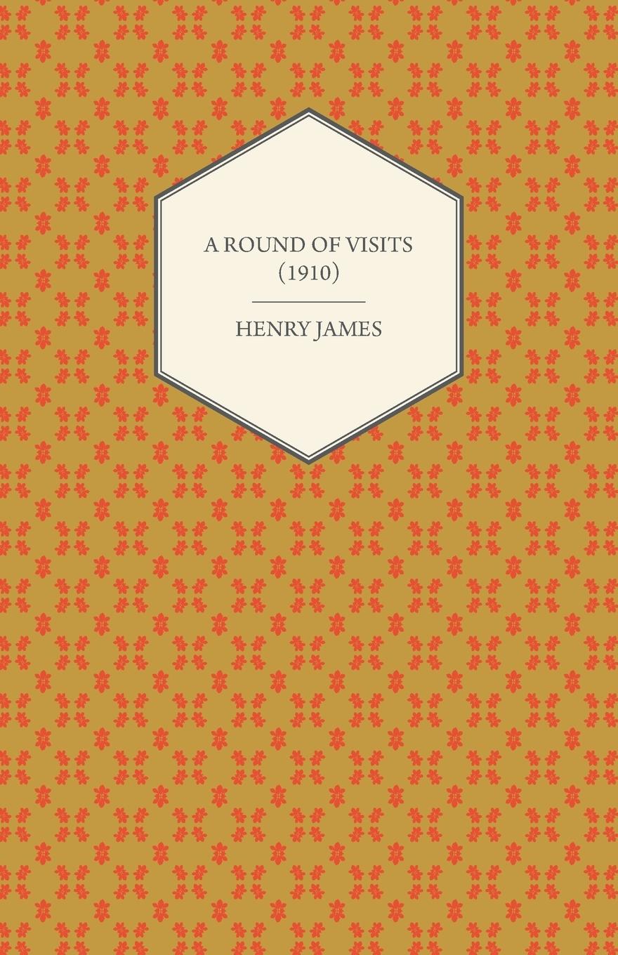 Vorderes Coverbild A Round of Visits (1910)