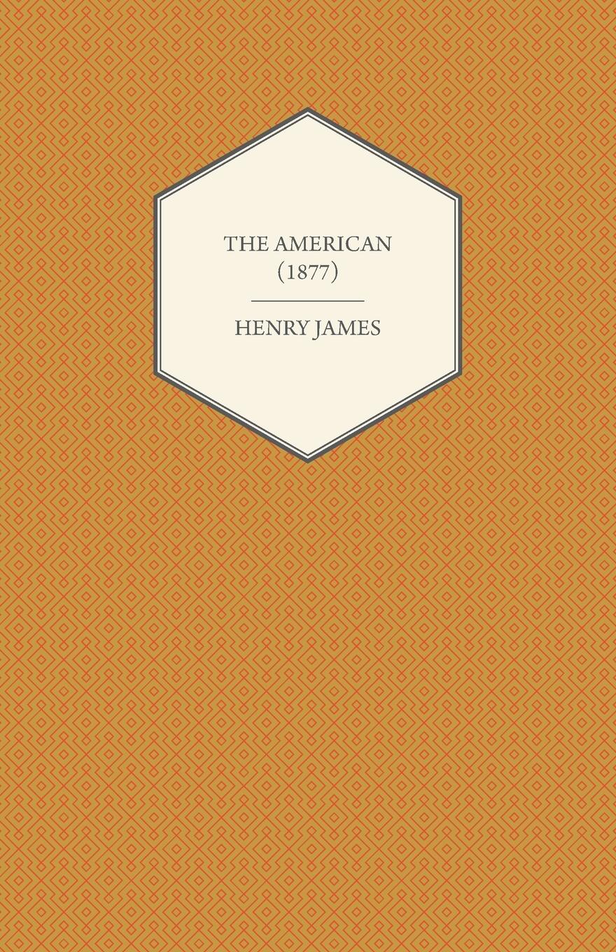 Vorderes Coverbild The American (1877)