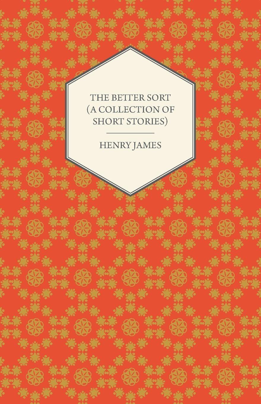 Vorderes Coverbild The Better Sort (A Collection of Short Stories)