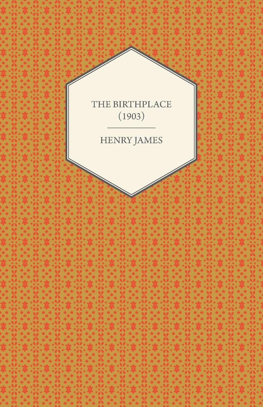 Vorderes Coverbild The Birthplace (1903)