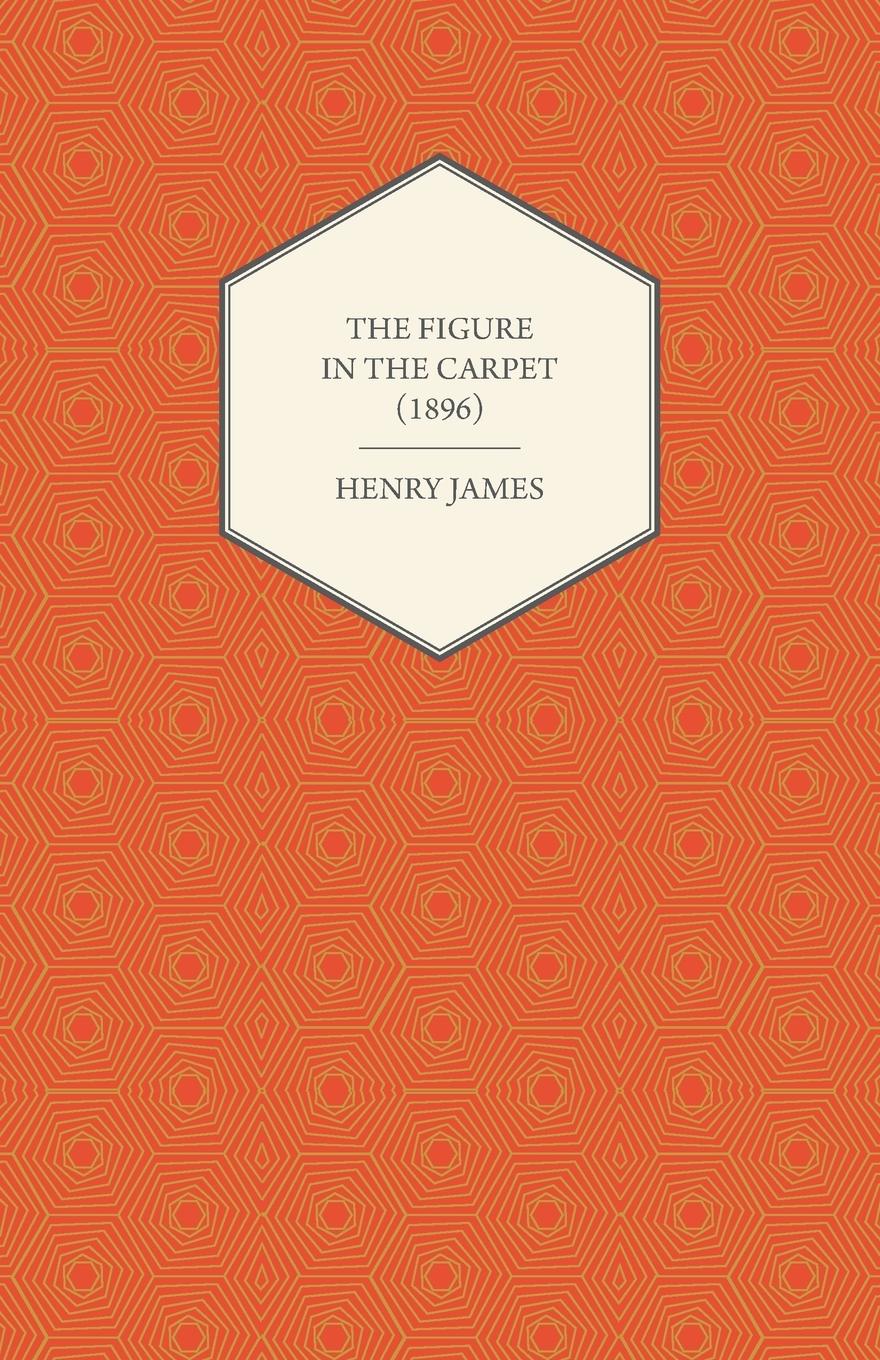 Vorderes Coverbild The Figure in the Carpet (1896)