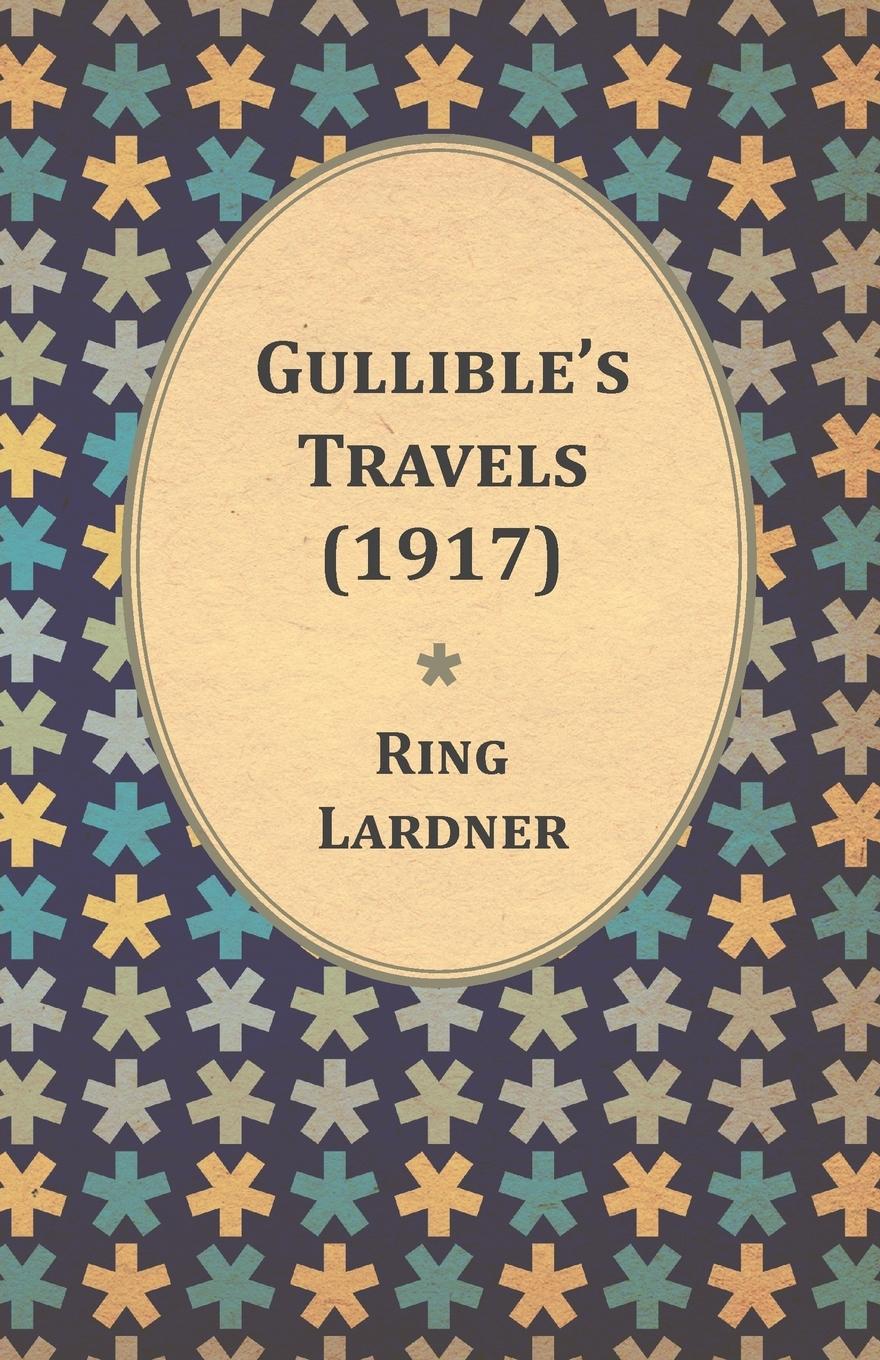Vorderes Coverbild Gullible's Travels (1917)