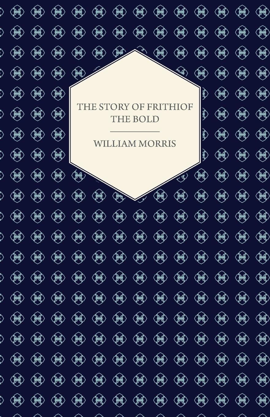 Vorderes Coverbild The Story of Frithiof the Bold