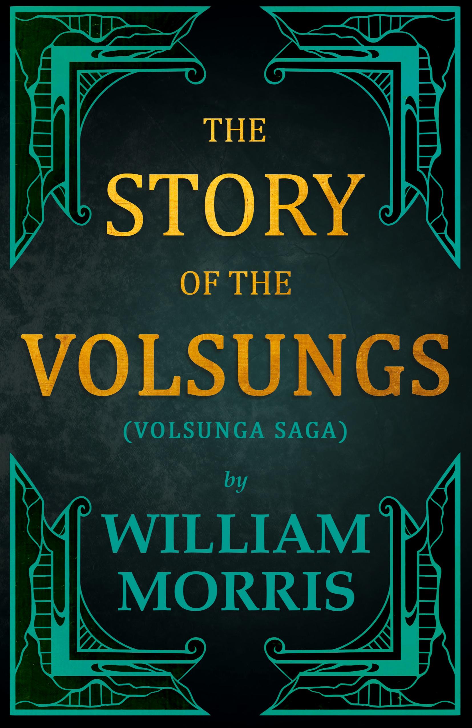 Vorderes Coverbild The Story of the Volsungs, (Volsunga Saga)