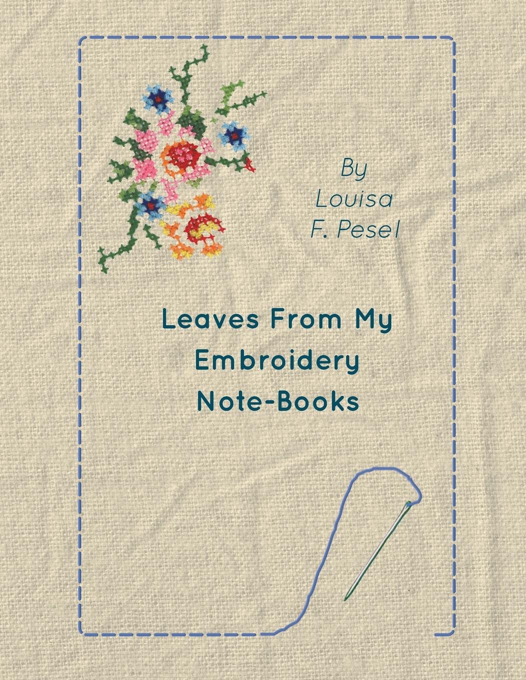 Vorderes Coverbild Leaves from My Embroidery Note-Books